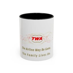 TWA Tribute Coffee Mug — "The Airline May Be Gone. The Family Lives On."